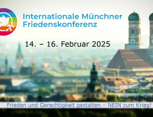 Internationale Münchner Friedenskonferenz 14. – 16. Februar 2025